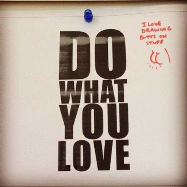 do what you love