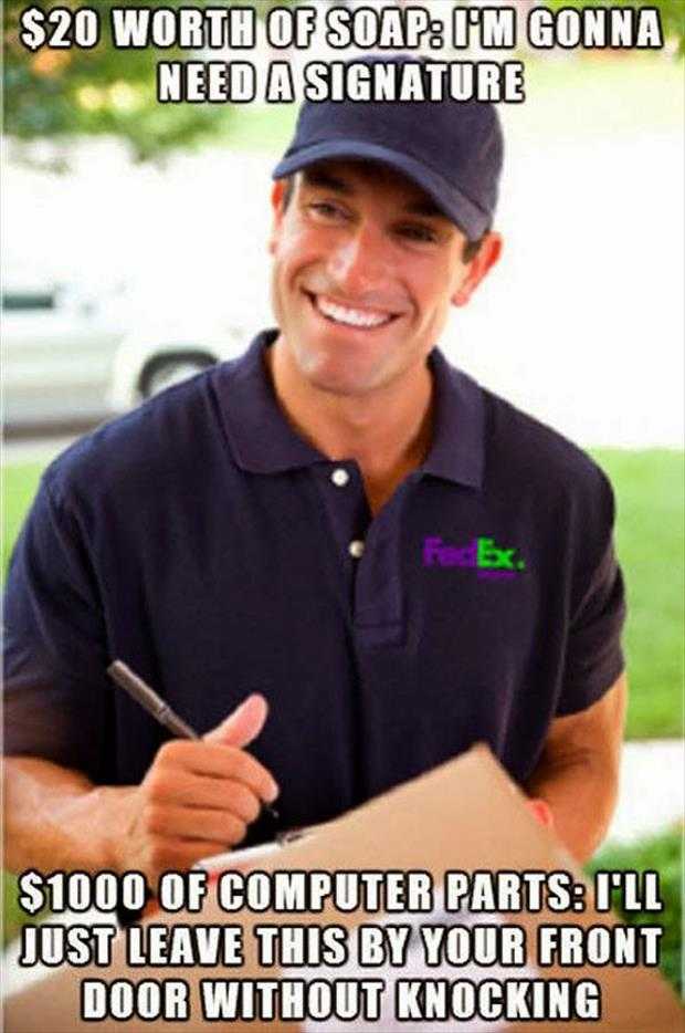 the-fedex-guy-needs-a-signiture - The Funny Beaver