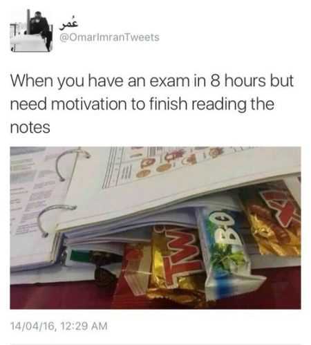a creative student posts a funny picture about how a student places chocolate bars in between pages of his notes to help motivate himself to study for his exam.