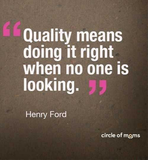 41 Unbelievable Inspirational Quotes | quote quality means Quote about what quality means.