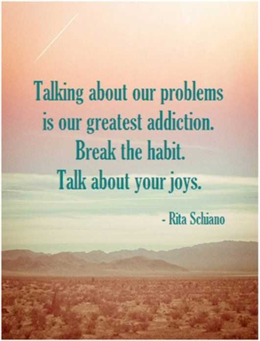 41 Unbelievable Inspirational Quotes | quote talking about joys Quote about talking about our problems