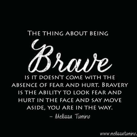 Quotes about bravery