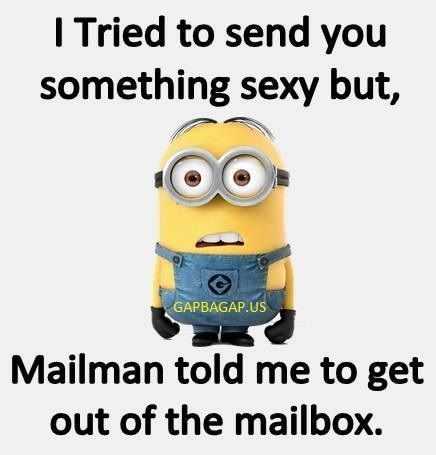 funny minion quote about sexy presents