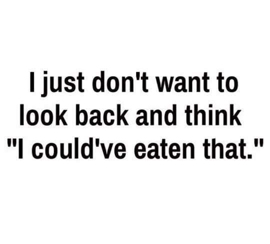 Funny quote about food