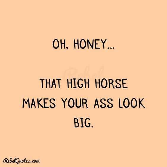 Funny quote about arrogant people