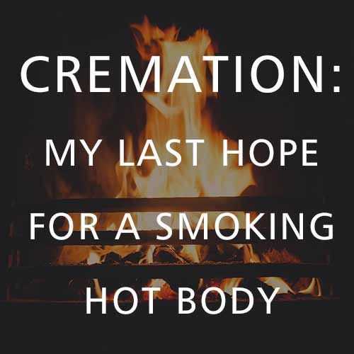 29 Even More Funnier Quotes | funny smoking hot body 29 Even More Funnier Quotes