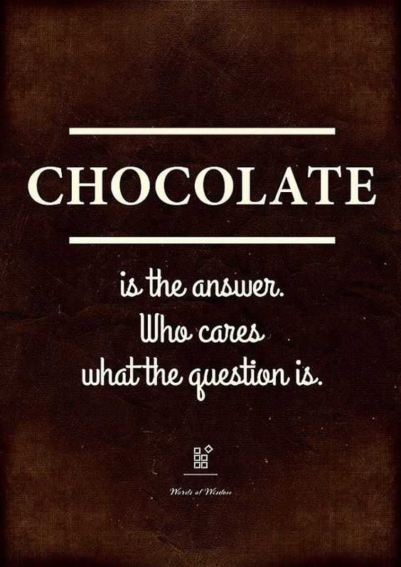Hilarious Funny Food Quotes - Chocolate