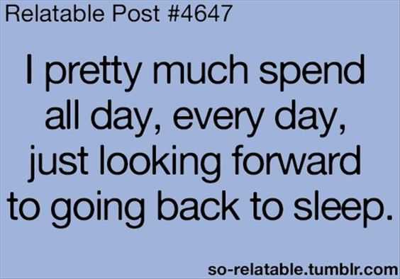 Hilarious Funny Relatable Quotes - Sleep