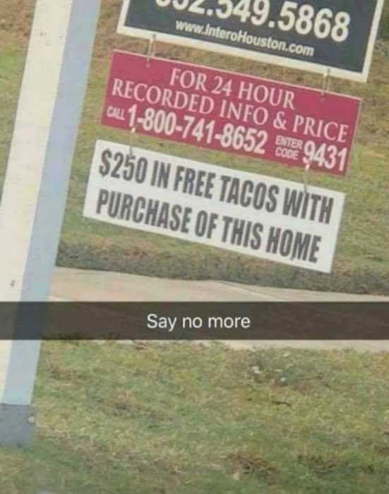 funny for sale pictures  free tacos with house