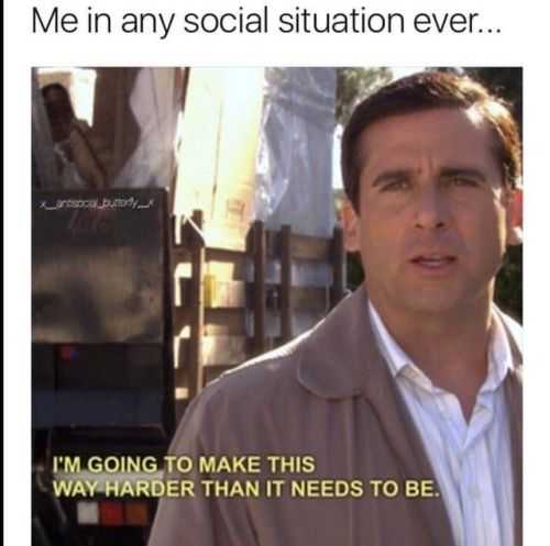 funny movie memes  social anxiety