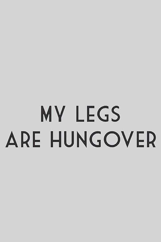 Gym Day Quotes  hungover