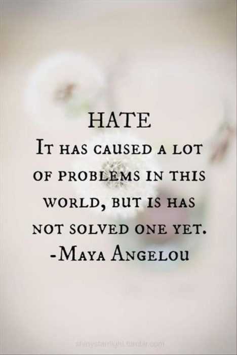 inspirational life quotes  about hate