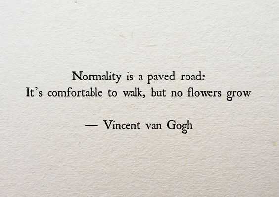 inspirational life quotes  normality