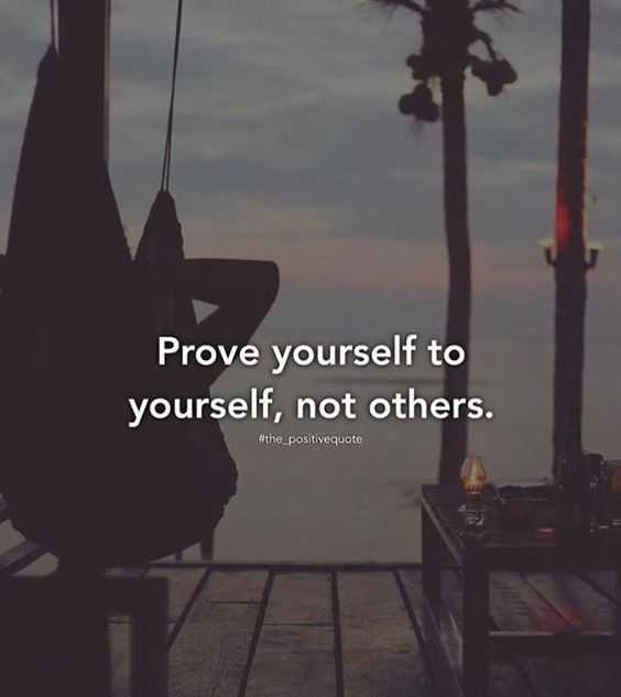 22 Amazing Quotes That Are Both Motivational and Inspirational | quote prove yourself Quotes on self worth