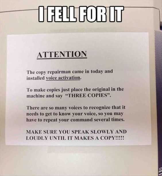 funny april fools pranks - voice activated copier
