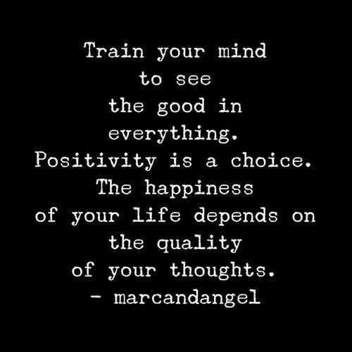 amazing inspirational thought - train your mind