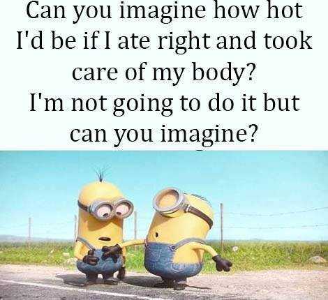 Funny Minion Images With Captions  eating right