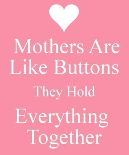 inspiration quotes for mother's day  thanks for doing so