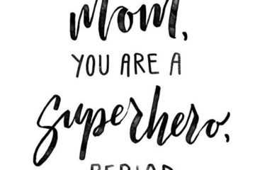 Quote Superhero Mom
