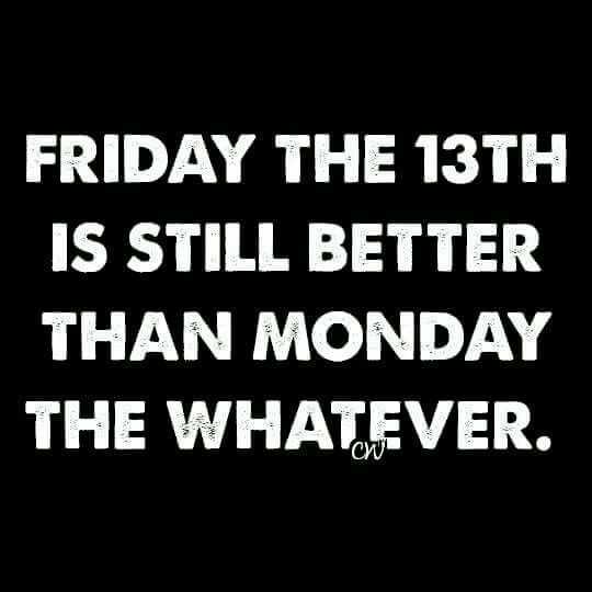 Funny Monday Whatever