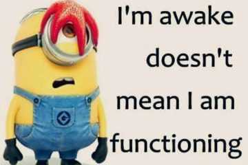 Minion Just Awake