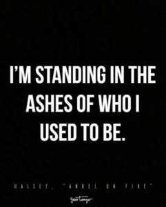 quote standing in ashes