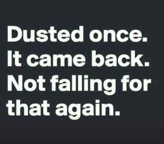 Quote Dusted Once