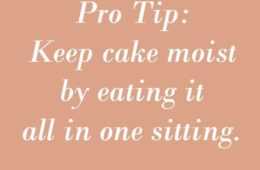 Quote Keep Cake Moist