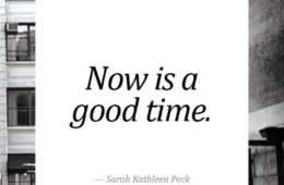 Quote Now Is Agood Time