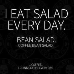 Funny Cofeebean Salad