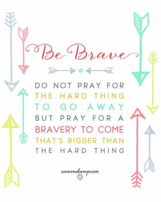 31 Sensational and Inspiring Quotes | quote brave pray 31 Sensational and Inspiring Quotes