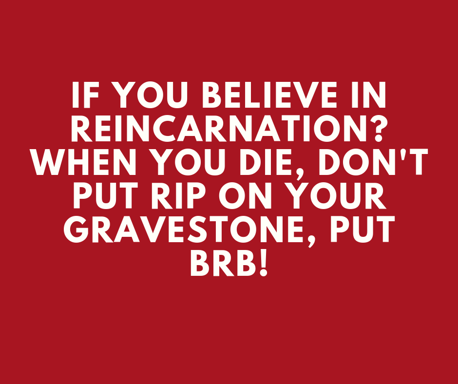 Quote Reincarnation