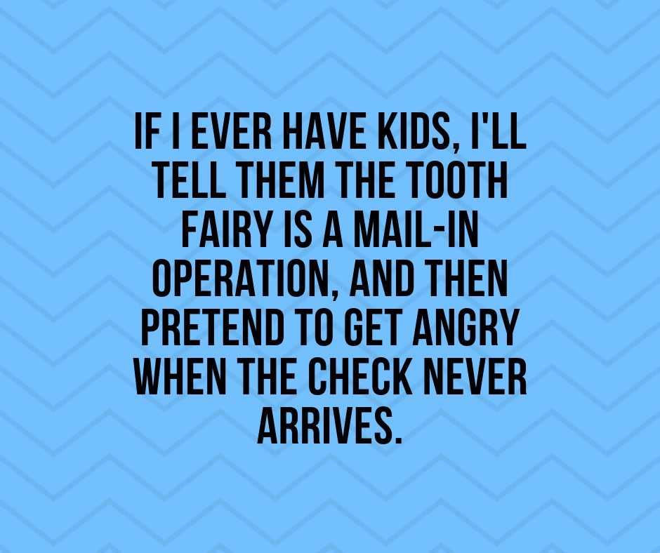 Quote Tooth Fairy