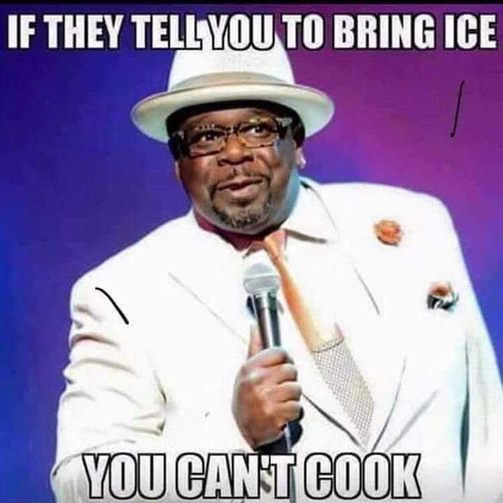 funny if they tell you ice