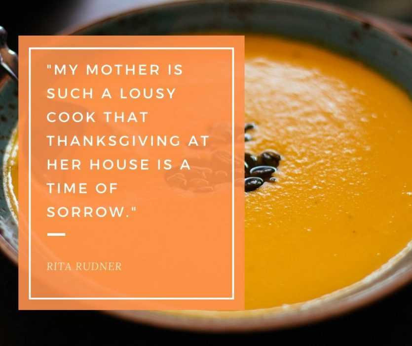 quote mother lousy cook thanksgiving