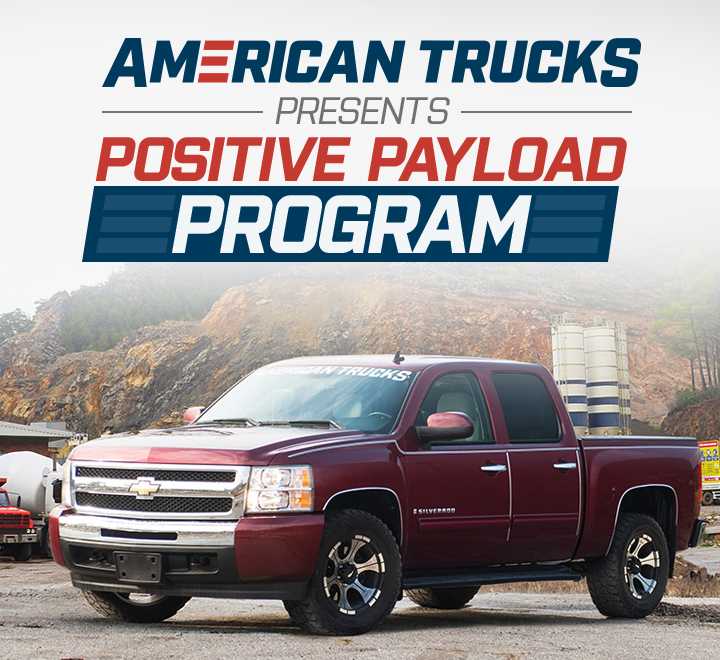 american trucks positive payload program