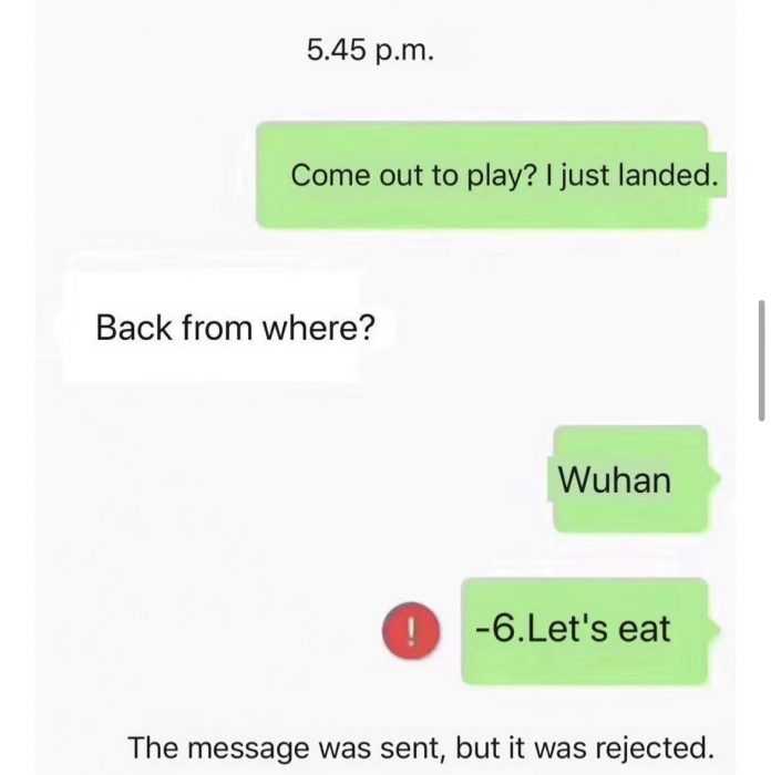 a funny covid meme of someone rejecting a text because his friend who returned from wuhan want to eat together