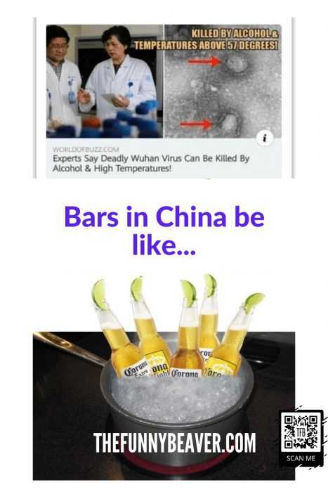 a corona beer funny meme showing bars in china boiling corona beer bottles because heat and alcohol kills corona virus