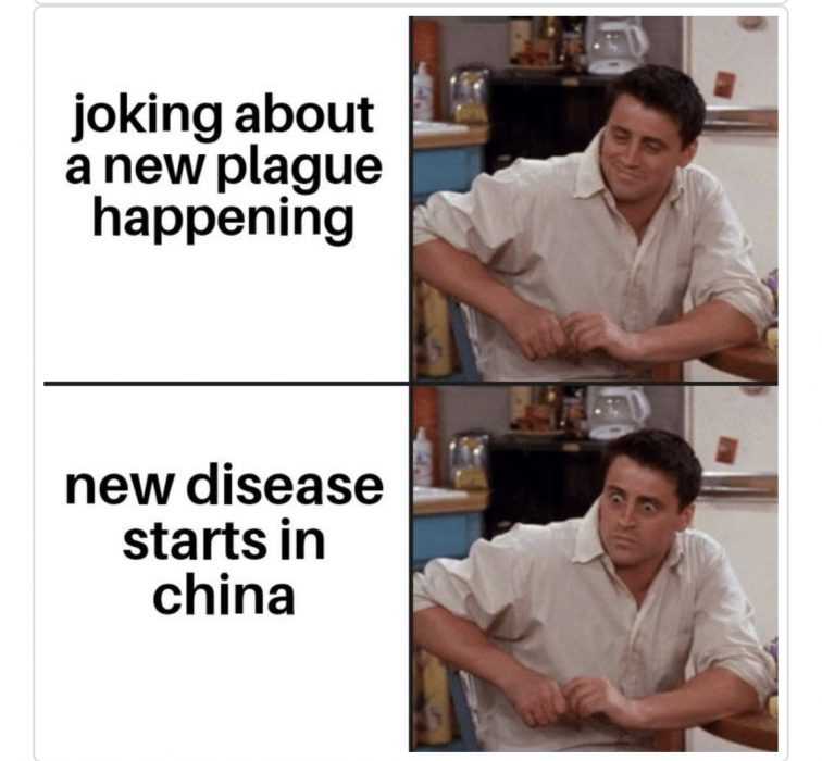 another of our funny covid memes showing Joey from friends joking about new plague and expression changes when he hears of news of new disease in china