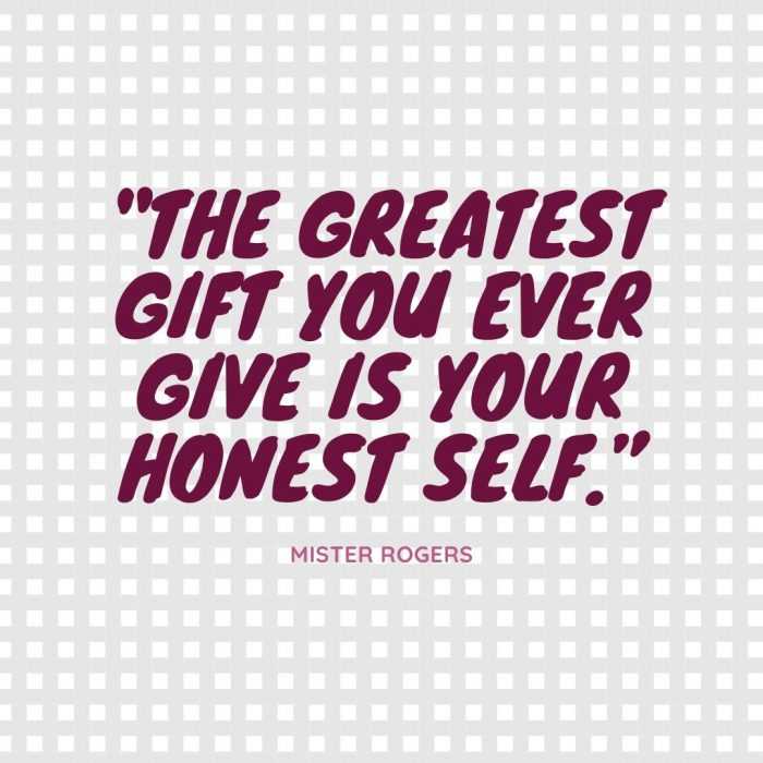 quote greatest gift honest mister rogers