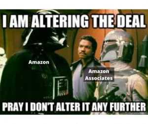Amazon Dropping Commission Rates in midst of Coronavirus Crisis  Darth Vader Meme
