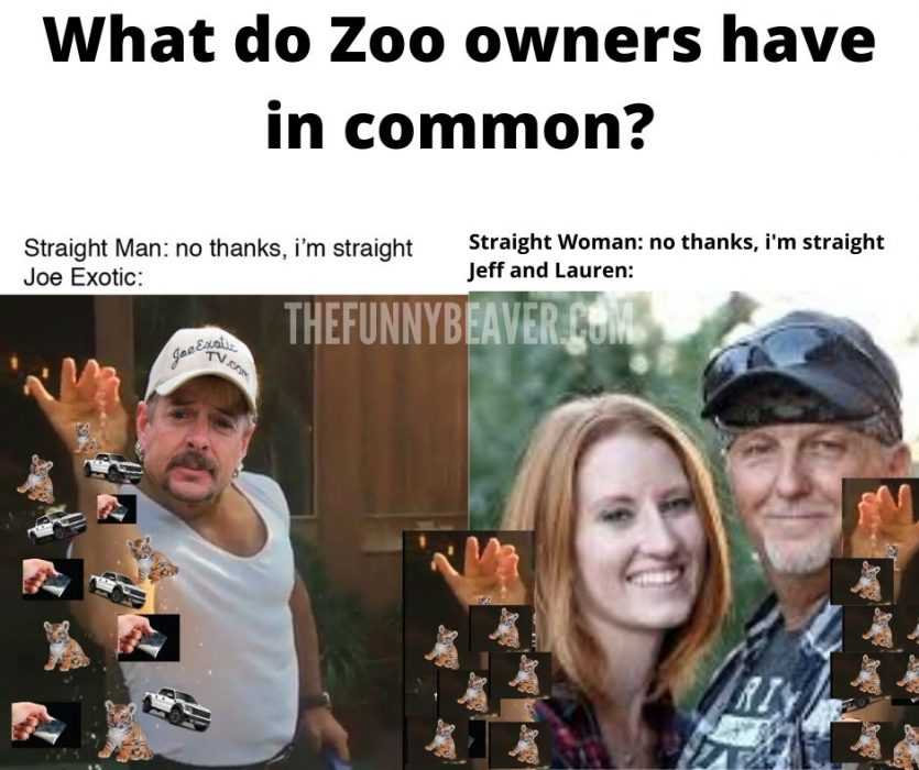 Joe Exotic Memes  what do zoo owners have in common
