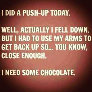 quote-chocolate quote about doing a pushup