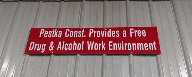 construction sign fail  provides a free drug & alcohol work environment