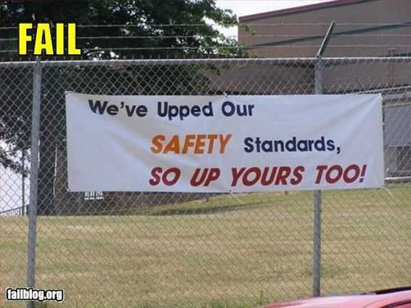 safety banner fail  up yours too