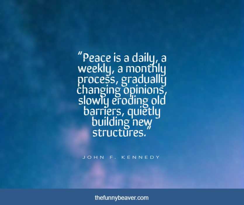 13 Inspiring Quotes on Peace - The Funny Beaver #peacequotes