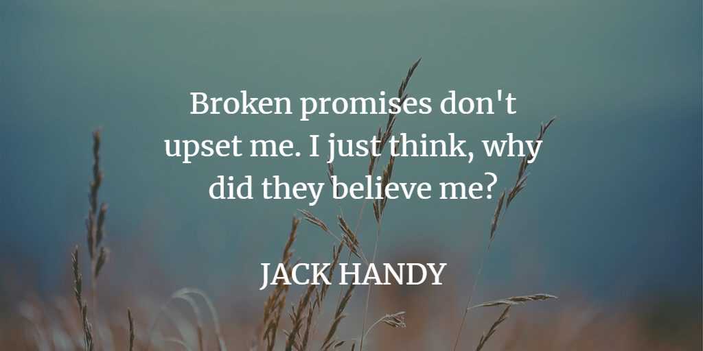 quote broken promises