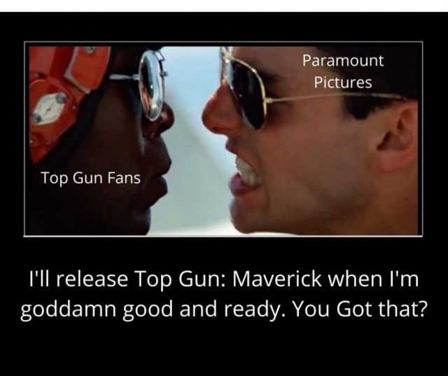 Best Top Gun Memes To Tide You Over Till Top Gun 2 The Funny Beaver