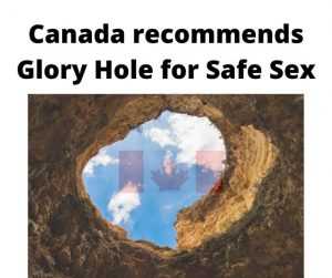 canada recommends glory hole for safe sex