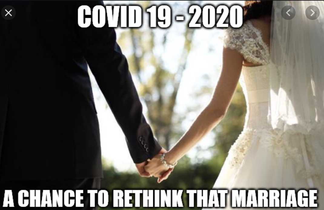 chance to rethink that marriage 2020 wedding meme